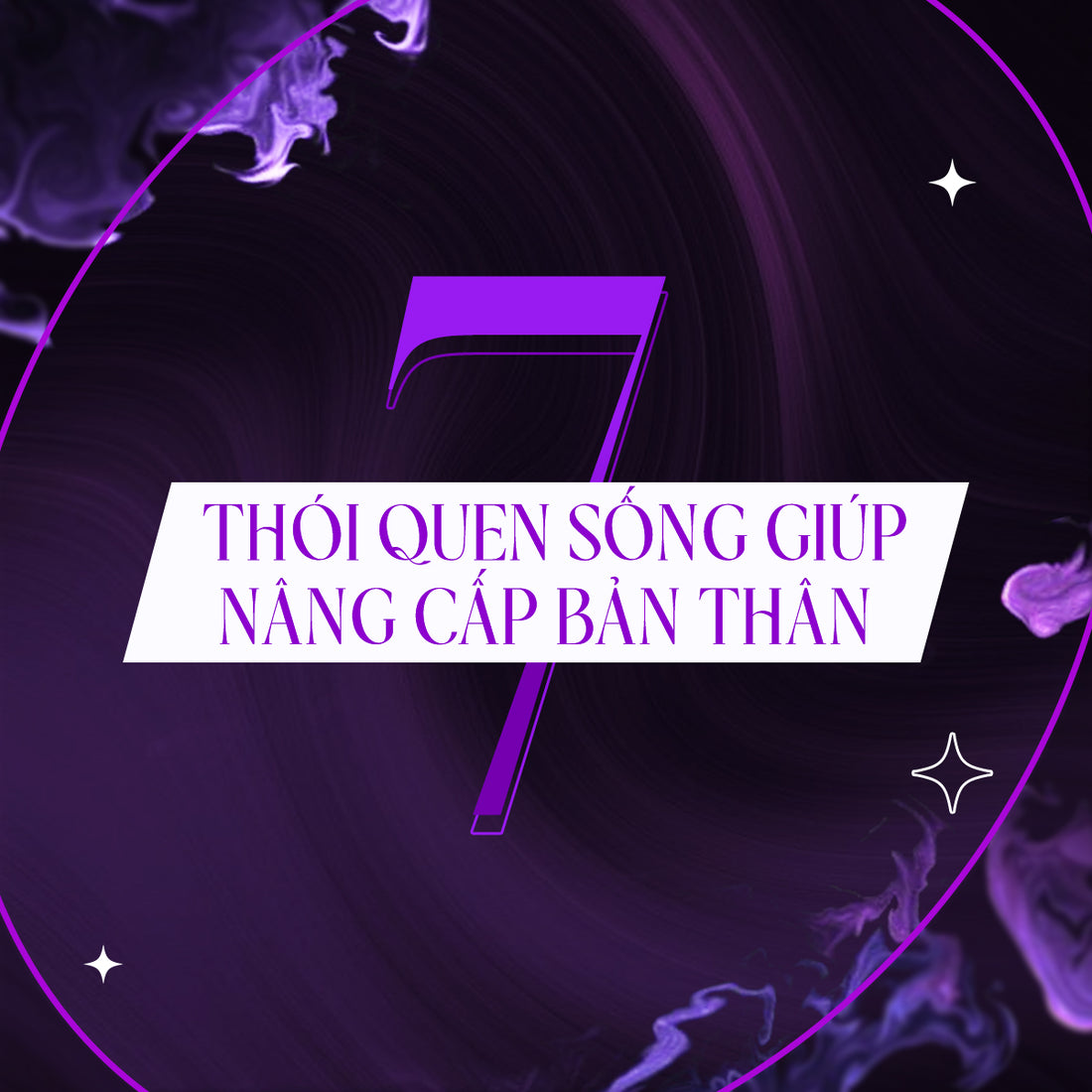 7 thói quen sống giúp nâng cấp bản thân - Thay đổi cuộc sống bạn hoàn toàn