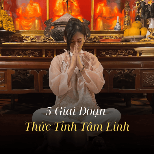 5 Giai Đoạn Thức Tỉnh Tâm Linh: Hành Trình Chuyển Hóa Mà Ai Cũng Phải Trải Qua