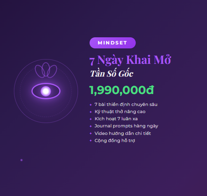 Khóa học 7 NGÀY KHAI MỞ TẦN SỐ GỐC